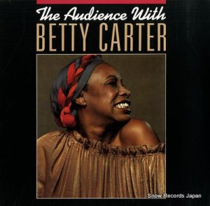 CARTER, BETTY the audience with betty carter 835684-1