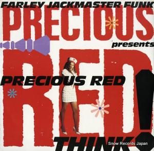 ファーリー・ジャックマスター・ファンク presents precious red think CHAMP12-210