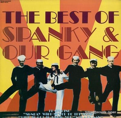 スパンキー・アンド・アワ・ギャング the best of spanky & our