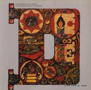 㡼륹ߥ󥬥 the rarest on debut charles mingus sideman MSLP002