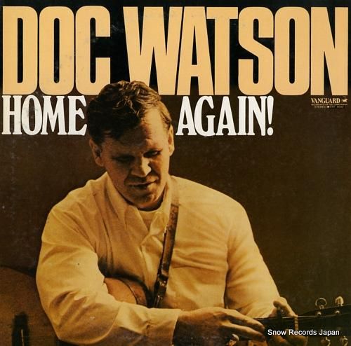 ドック・ワトソン ホーム・アゲ