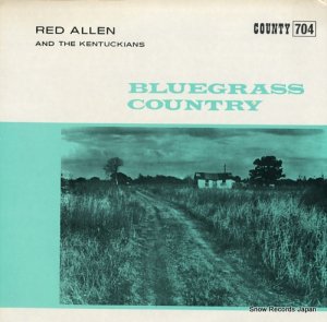 レッド・アレン bluegrass country COUNTY704