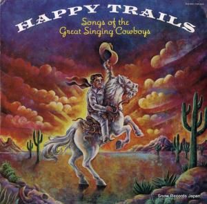 V/A happy trails SLB-8081 / TVP-1013