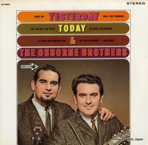 ܡ󡦥֥饶 yesterday, today, & the osborne brothers DL74993