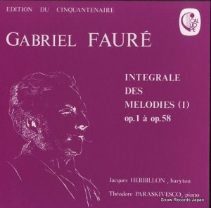 åӥ faure; integrale des melodies (i) CAL1841/43