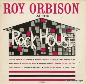 ӥ roy orbison at the rock house CRM2007