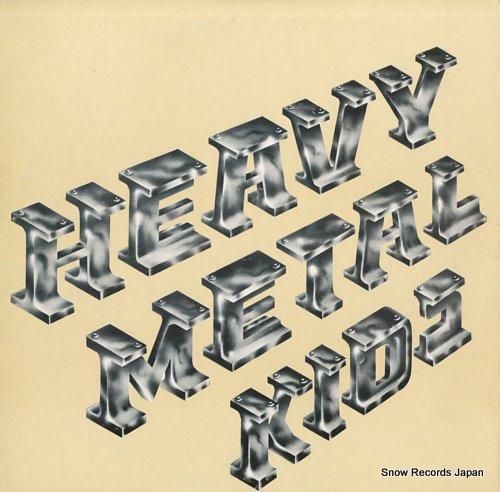 ヘヴィ・メタル・キッズ 登場