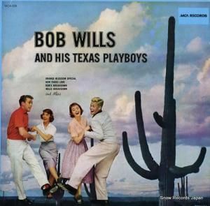 ボブ・ウィルス bob wills and his texas playboys MCA-526