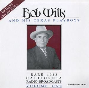 ボブ・ウィルス rare 1953 california radio broadcasts volume one DLP-1117