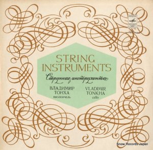 VLADIMIR, TONKHA string instruments C10-07629-30(A)