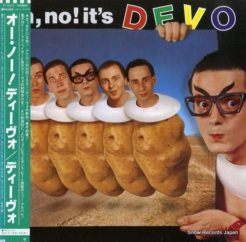 ディーヴォ オー・ノー!ディー