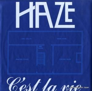 HAZE c'est la vie GABL001