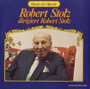٥ȡȥ robert stolz dirigiert robert stolz BI1868