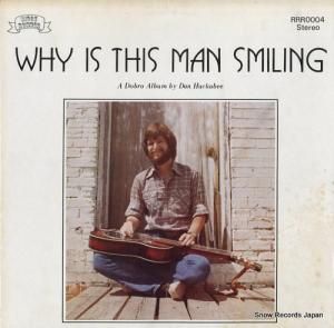 󡦥ϥåӡ why is this man smiling RRR0004