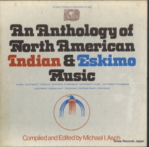 V/A an anthology of north american indian & eskimo musicz FE4541