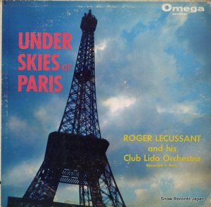 ROGER LECUSSANT under skies of paris OML-1030
