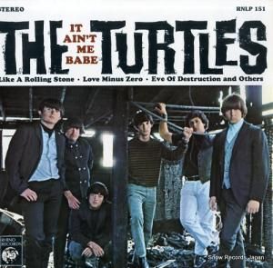 ザ・タートルズ it ain't me babe RNLP151