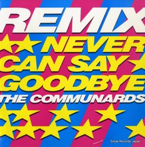 ߥʡ never can say goodbye remix LONXR158