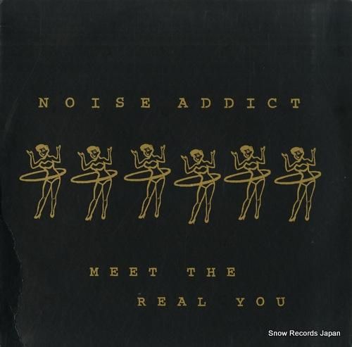 ノイズ・アディクト meet