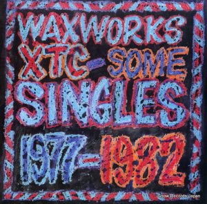 XTC waxworks: some singles 1977-1982 GHS4037