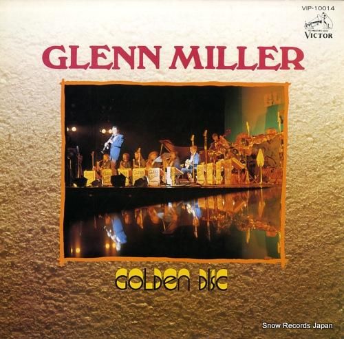 グレン・ミラー ゴールデン・デ