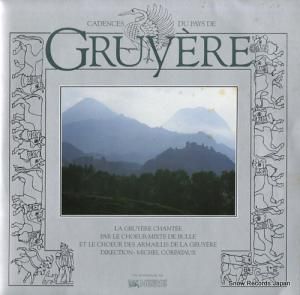 MICHEL CORPATAUX cadences de gruyere VEL1003