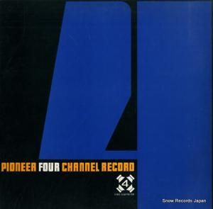 V/A pioneer four channel record PQX-1004