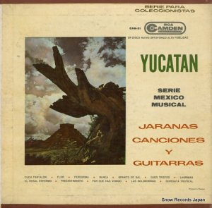 V/A yucatan, jaranas canciones y guitarras CAM-51