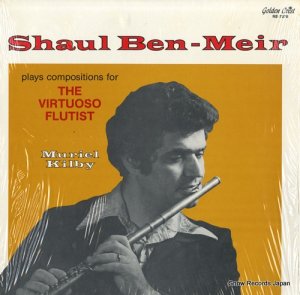 㥦롦٥󡦥ᥤ shaul ben-meir plays compositions for the virtuoso flutist RE-7078