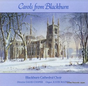 BLACKBURN CATHEDRAL CHOIR carols from blackburn ALPHAACA574