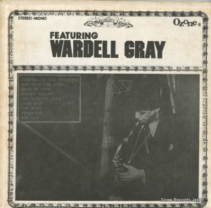 ǥ롦쥤 featuring wardell gray OZONE6