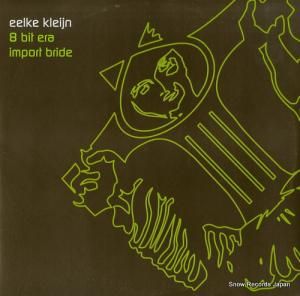 EELKE KLEIJN 8 bit era / import bride BARQLTD013