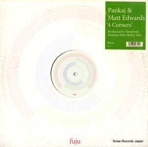 PANKAJ & MATT EDWARDS 4 corners FUJU013