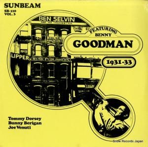 ٥ˡåɥޥ ben selvin and his orchestra featuring benny goodman 1931-33 vol.3 SB-110