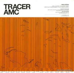 TRACER AMC in rivers e.p. WELOVE004