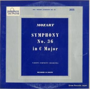 VARSITY SYMPHONY ORCHESTRA mozart; symphony no.36 in c major GRAMOPHONE2035