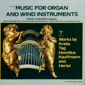 FRANZ HASELBOCK music for organ and wind instruments TV-S34612