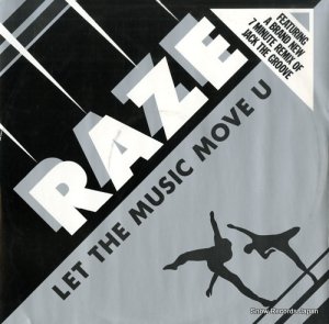 RAZE let the music move u CHAMPX1227