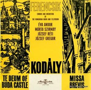 ヤーノシュ・フェレンチク kodaly; te deum of vuda castle LPX11397