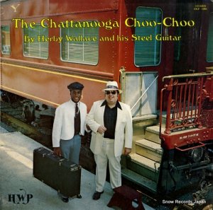 ϡӡ쥹 the chattanooga choo - choo HWP-1001