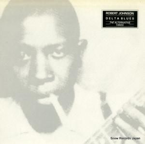 Сȡ󥽥 delta blues the alternative takes ALB1003