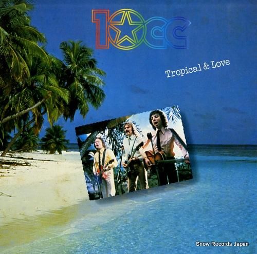 10CC トロピカル&ラブ/ニ