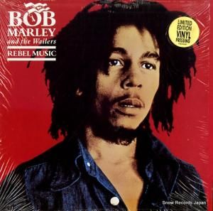 ボブ・マーリィ&ザ・ウェイラーズ rebel music 422-846206-1