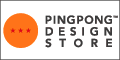 PINGPONG DESIGN STORE 
