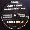 Jonny White _ Musique Noire _ Connect Four Records[͢12