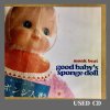 monk beat[󥯥ӡ] - Good babys sponge doll - monk beat records[CD /DUB ,,BREAKBEAT]