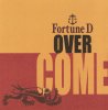FORTUNE D - OVERCOME - YO??MEN RECORDS - CD