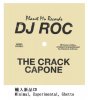 DJ Roc / The Crack Capone / Planet Mu[͢CD /Minimal, Experimental, Ghetto ]