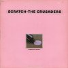 The Crusaders - Scratch - ABCRecords[LP/FUSION]