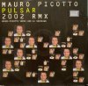 Mauro Picotto - Pulsar (2002 Rmx) - BXR UK[輸入中古12